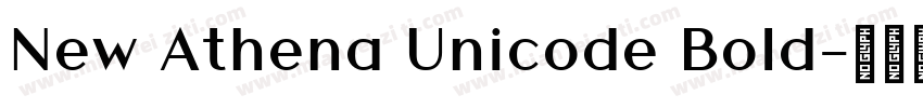 New Athena Unicode Bold字体转换